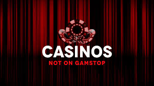 Exploring Not on Gamstop Casinos