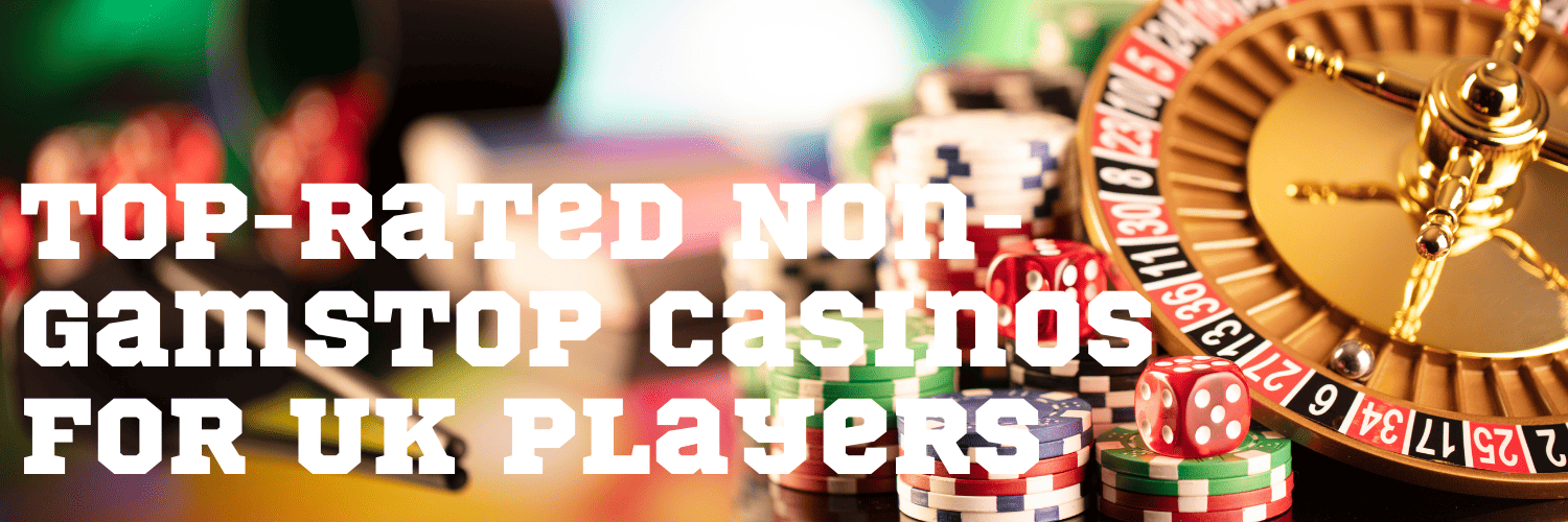Exploring Non-Gamstop Casinos Your Guide to Unrestricted Gaming 1099190752